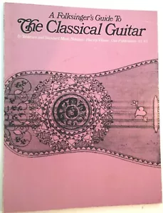 Die klassische Gitarre 'Ein Folksinger's Guide zum Spielen klassischer Gitarrenmusik' - Bild 1 von 14