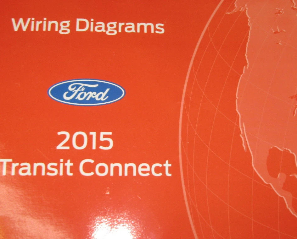 2015 Ford Transit Conectar Eléctrico Cableado Diagrama Problemas Manual Ewd - Imagen 1 de 1