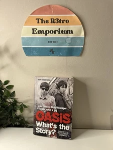 Oasis: What's the Story by Iain Robertson Paperback / softback Book The Fast - Picture 1 of 3