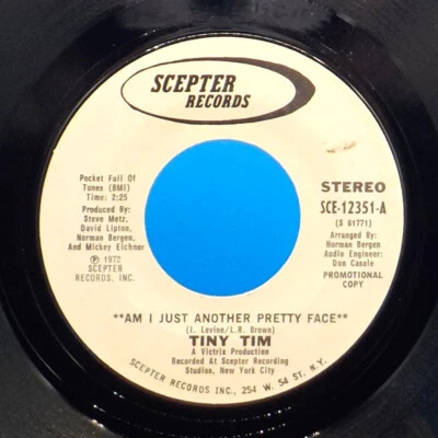 Tiny Tim 45 Am I Just Another Pretty Face / Movies - Promo NM EX G12 - Image 1 of 2