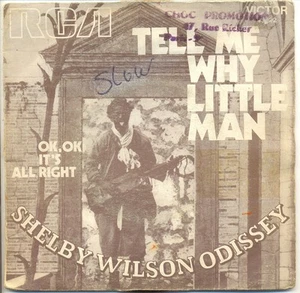 Shelby Wilson Odissey 45 RPM Tell Me Why Little Man - Ok IT'S ALL RIGHT - Rca - Picture 1 of 1