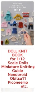 DOLL KNIT BOOK for 1/12 Dolls Japanese Knitting Guide Nendoroid Obitsu11 - Picture 1 of 9