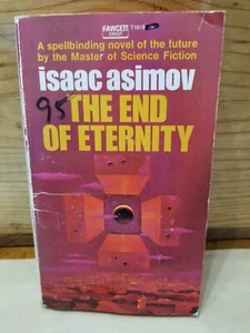 The End Of Eternity by Issac Asimov 1971 Fawcett Paperback - Picture 1 of 5
