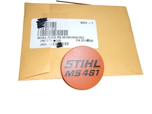 Stihl MS461 Model Plate / Name Badge OEM 1128-967-1515 #GM-C1C1 - Picture 1 of 3