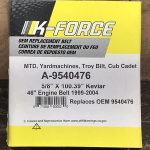 K-Force A-9540476 Belt For 46” MTD Yardmachines Troy Bilt Cub Cadet OEM 9540476 - Picture 1 of 4