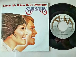 Carpenters - Touch me when we're dancing 7'' Vinyl Holland - Picture 1 of 5