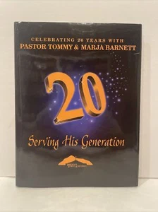 Serving His Generation Pastor Tommy And Marja Barnett  Celebrating 20 Years  - Bild 1 von 6