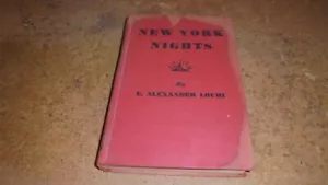 New York Nights by Alexander Louhi 1941 hardcover - Picture 1 of 1