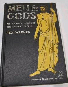 MEN & GODS- REX WARNER-GREEK MYTHS LOOKING GLASS LIB-EDWARD GOREY ILLUS - Picture 1 of 5
