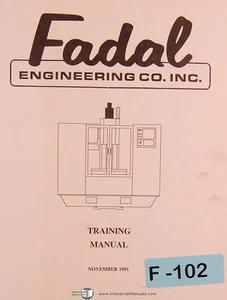 Fadal VMC, Machining Center Operation & Program Engineering Training Manual 1991 - Picture 1 of 4