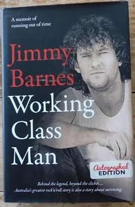 Working Class Man, by Jimmy Barnes, Autographed Edition HarperCollins 2017 - Picture 1 of 6