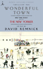 David Remnick Wonderful Town (Taschenbuch)