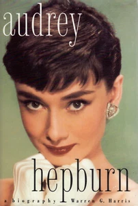 Audrey Hepburn : A Biography by Warren G. Harris (1994, Hardcover) FIne/Fine - Picture 1 of 2