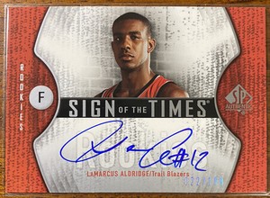 🔥2006-07 SP Authentic Sign - Rookie - RC #22/100 LaMarcus Aldridge Auto🔥