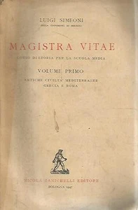 @N56 Magistra vitae Luigi Simeoni Zanichelli 1947 VOLUME PRIMO - Bild 1 von 1