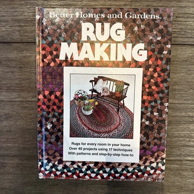 Better Homes Gardens Rug Making Hardcover 40 Projects Patterns DIY 1978 Vintage  - Image 1 of 4