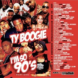 Im So 90’s pt.1 Dj Ty Boogie