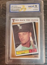 1986 Topps #405 Roger Maris, 1961 Turn Back The Clock, Graded WCG 10 GEM-MT.