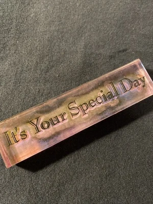 It’s Your Special Day - Mounted Rubber Stamp - Image 1 of 4