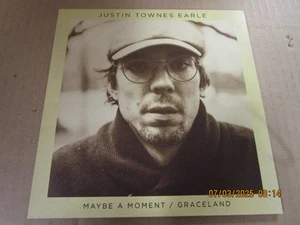 JUSTIN TOWNES EARLE Maybe A Moment / Graceland 7" 45 Used! 2017 New West Records - Picture 1 of 6