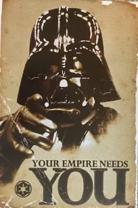 Star Wars Darth Vader “YOUR EMPIRE NEEDS YOU”. 24”X36” Poster. - Picture 1 of 1