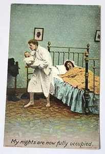 1907 BAMFORTH Humor PC Dad Tends Crying Baby MY NIGHTS ARE NOW FULLY OCCUPIED - Picture 1 of 2