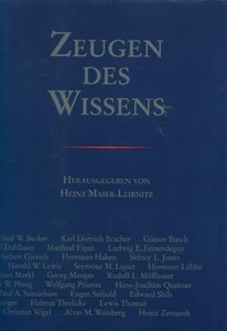 Heinz Maier-Leibnitz (Herausgeber) - Zeugen Des Wissens #B2040156 - Imagen 1 de 1
