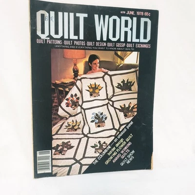 Quilt World Magazine June 1978 Growing Flower Border Design Fence Rail Memory - Image 1 of 4