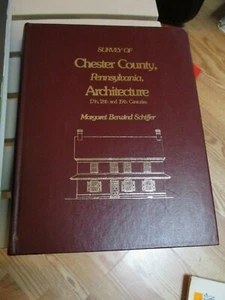 survey of Chester County Pennsylvania Architecture 17th 18th 19th century - Picture 1 of 12