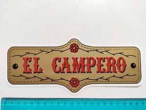 Adhesive El Campero Sticker Autocollant Aufkleber Vintage 80s Original - Picture 1 of 1