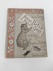 Petites Bétes et Petites Gens Illustrations Geschichten Märchenbuch alt Paris - Bild 1 von 9
