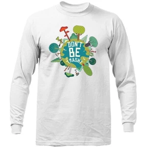 Earth Day Save The Earth Don't be Trashy Long Sleeve - Picture 1 of 14