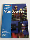 Berlitz: Vancouver Pocket Guide (Berlitz Pocket Guides) By Berlitz