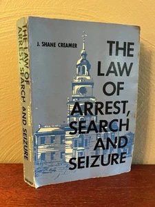 Law of Arrest, Search and Seizure by J. Shane Creamer (1975, Trade Paperback) - Bild 1 von 10