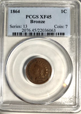 1864 Small Cents Indian Head Penny PCGS XF45  Bronze - Image 1 of 2
