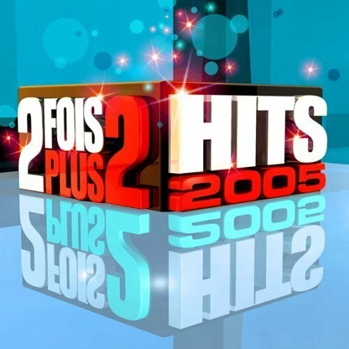 2 Fois plus 2 Hits 2005 A.S.I.E, Daft Punk, Eric Prydz, Tragedie & Calv.. [2 CD] - Bild 1 von 1
