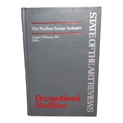 State of the Art Reviews: The Nuclear Energy Industry by Gregg Wilkinson HC 1991 - Image 1 of 4
