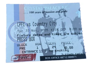 CRYSTAL PALACE V COVENTRY CITY - PRESS BOX - MATCH TICKET - 22/11/2005 - Picture 1 of 1