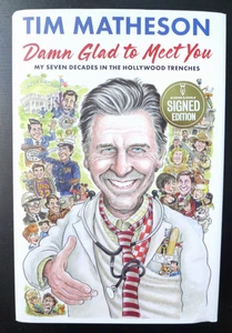 TIM MATHESON-AUTOGRAPHED "DAMN GLAD TO MEET YOU" NEW "ROAD TRIP"SIGNED BOOK 2024 - Picture 1 of 3