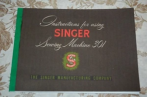 Large Deluxe-Edition Instructions Manual for Singer 301, 301A Sewing Machine - Picture 1 of 12