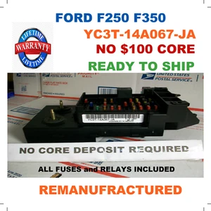 REBUILT YC3T-14A067-JA 2000 2001 2002 2003 FORD F250 F350 SUPER DUTY FUSE BOX - Picture 1 of 4