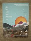 This One Wild And Precious Life: A Hopeful Path Forward In A Fractured World By