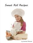 Sweet Roll Recipes Breakfast Or Brunch Every Recipe Has Space For Notes Basic