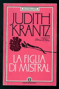 KRANTZ JUDITH DIE TOCHTER VON MISTRAL MONDADORI 1990 OSCAR BESTSELLER 16 - Bild 1 von 1