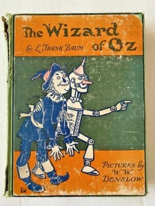The New Wizard of OZ L. Frank Baum Pictures by W.W. Denslow Printed circa 1930s - Imagen 1 de 12