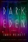 Dark Eden: Dark Eden: Ein Roman von Beckett, Chris