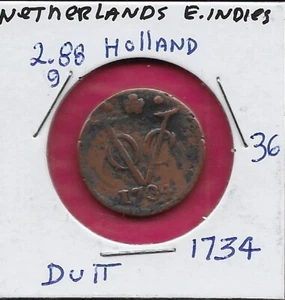 NETHERLANDS EAST INDIES,HOLLAND 1 DUIT 1734 CROWNED ARMS,VOC MONOGRAM IN MIDDLE, - Picture 1 of 2