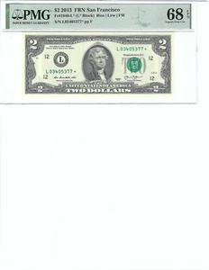 2013 $2 FRN FR1940-L* PMG 68 EPQ, San Francisco * Note S/N L03405377*!!! - Picture 1 of 2