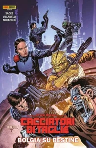 Star Wars: Cacciatori di Taglie Vol. 6 - Bolgia su Bestine - Collection - Panini