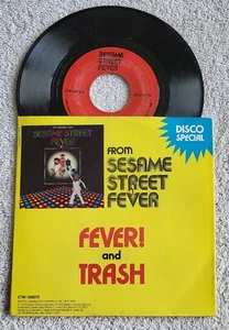 Sesame Street Fever...."Fever! & Trash" 45 RPM 7" Vinyl Record w/ Picture Sleeve - Bild 1 von 2